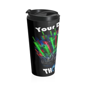 Trader Dominant Thoughts Stainless Steel Travel Mug Left Side